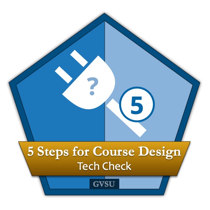 Step 5 Badge: Tech Check